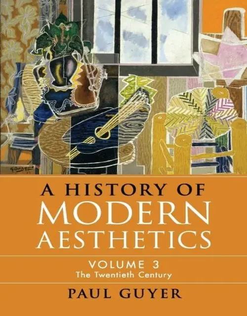 A History of Modern Aesthetics: by Paul Guyer